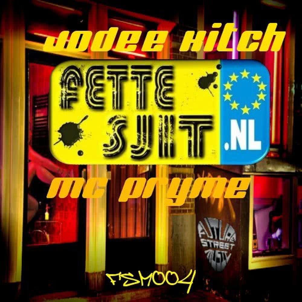 Fette Sjit (Jodee Kitch Dub Mix)