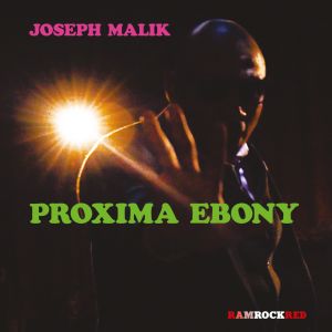 Joseph Malik的專輯Proxima Ebony
