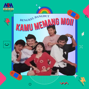 收听Bengkel Dangdut的Kamu Memang Moii (Disco Remix)歌词歌曲