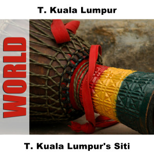 ดาวน์โหลดและฟังเพลง Bungu - Original พร้อมเนื้อเพลงจาก T. Kuala Lumpur