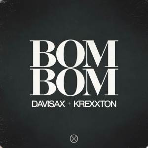 收聽Davisax的BOM BOM歌詞歌曲