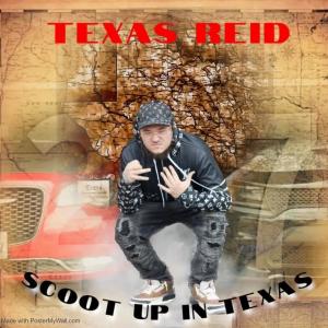 ดาวน์โหลดและฟังเพลง Scoot up In Texas (Explicit) พร้อมเนื้อเพลงจาก Texas Reid