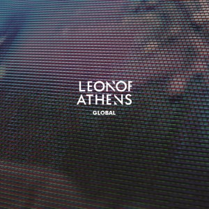 Listen to Global (Radio Edit) song with lyrics from Leon Of Athens
