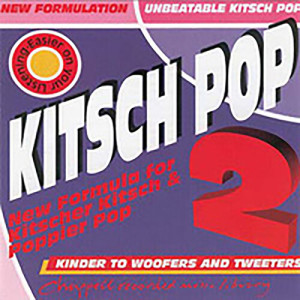 Jack Arel的專輯Kitsch Pop 2