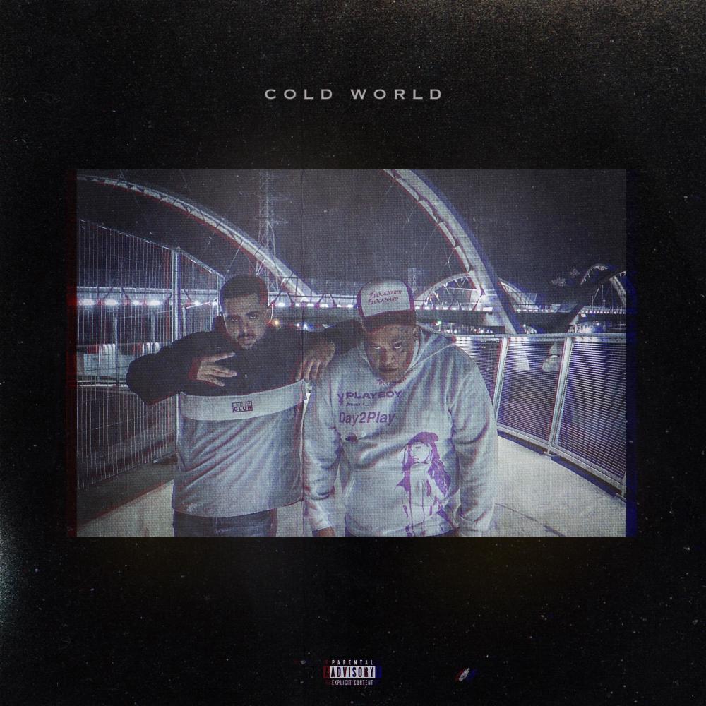 COLD WORLD (Explicit)