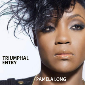 Album Triumphal Entry from Pamela Long