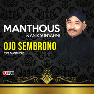 Listen to Ojo Sembrono song with lyrics from Manthous