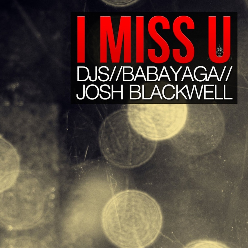 I Miss U(Deep Vibes)