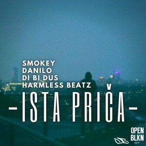Smokey的专辑Ista Prica (Explicit)