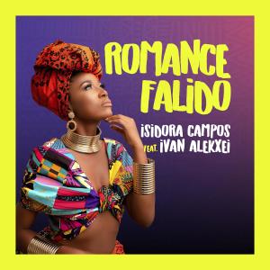 Listen to Romance Falido (feat. Ivan Alekxei) song with lyrics from Isidora Campos