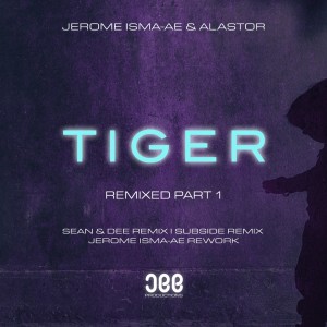 Album Tiger (Remixed, Pt. 1) from Jerome Isma-AE