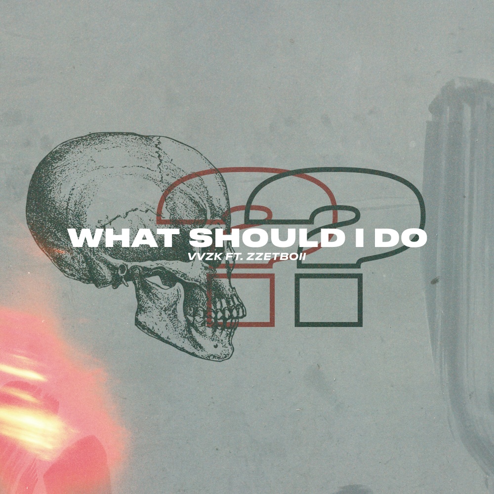 What Should I Do