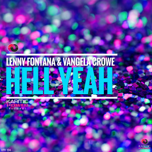 Listen to Hell Yeah (Club Drum Mix) (Explicit) (Club Drum Mix|Explicit) song with lyrics from Lenny Fontana
