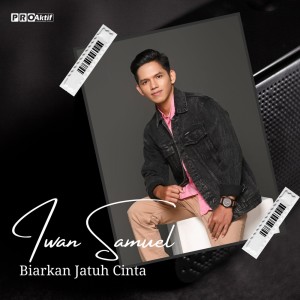 Album Biarkan Jatuh Cinta (Cover) oleh Iwan Samuel