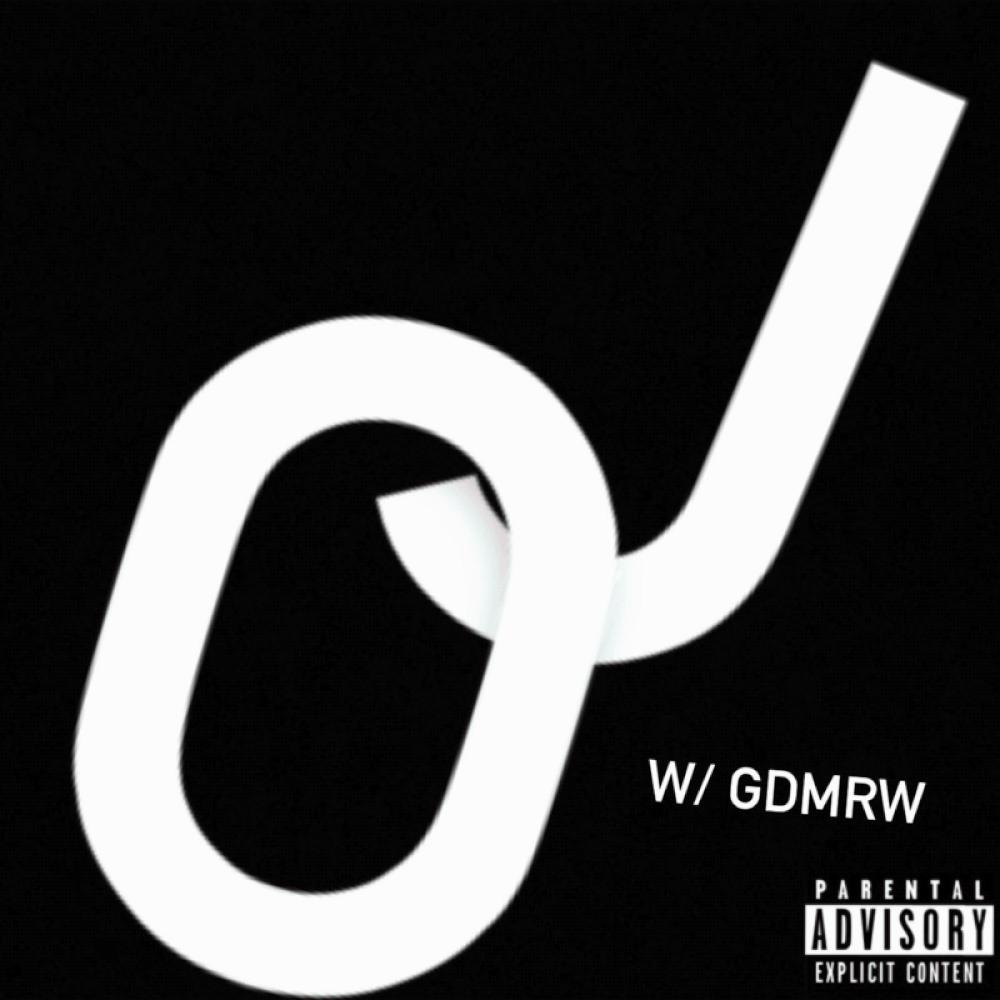OJ (feat. GDMRW|Explicit)