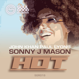 Dengarkan Hot (Paul Lyons Original Mix) lagu dari John khan dengan lirik