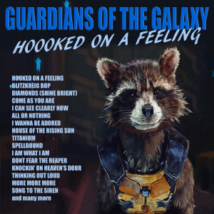 Listen to Hooked on a Feeling (Guadians of the Galaxy) song with lyrics from Voidoid