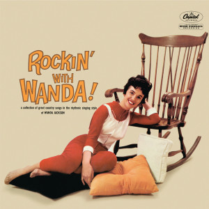 收聽Wanda Jackson的You're The One For Me (2002 Digital Remaster)歌詞歌曲