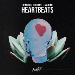 Heartbeats (Techno) dari Hominid