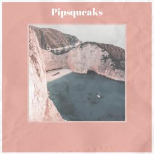 Album Pipsqueaks oleh Various Artists