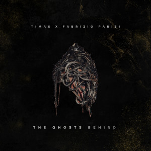 Timas的專輯The Ghosts Behind