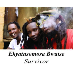 ดาวน์โหลดและฟังเพลง Ekyatusomosa Bwaise พร้อมเนื้อเพลงจาก Survivor