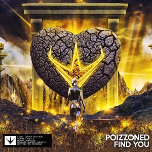 Listen to Find You song with lyrics from POIZZONED