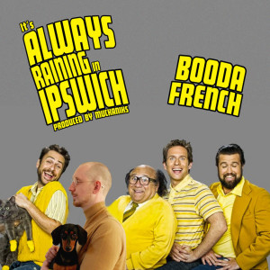 Listen to it's always raining in ipswich (Explicit) song with lyrics from Booda French