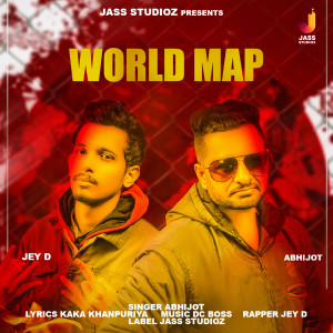 Listen to World Map song with lyrics from Abhijot
