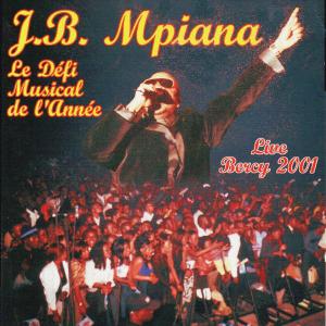 收聽JB Mpiana的Intro presentation (Live Bercy 2001)歌詞歌曲
