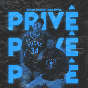 收聽Sarah的Privê歌詞歌曲
