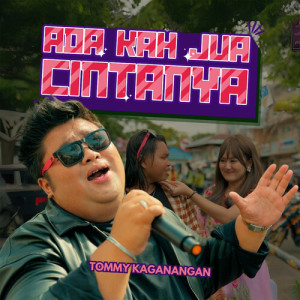 Tommy Kaganangan的專輯Adakah Jua Cintanya