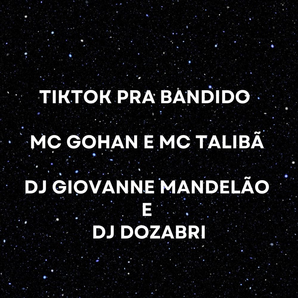 Tiktok pra Bandido (Explicit)