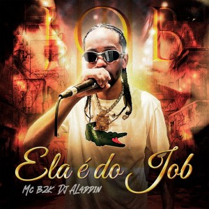Mc b2k的專輯ELA É DO JOB (Explicit)