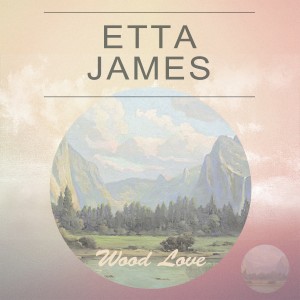 ดาวน์โหลดและฟังเพลง Thats All พร้อมเนื้อเพลงจาก Etta James