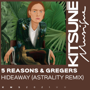 Gregers的專輯Hideaway (Astrality Remix)