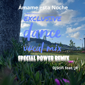 Ámame Esta Noche (Exclusive Special Mix)