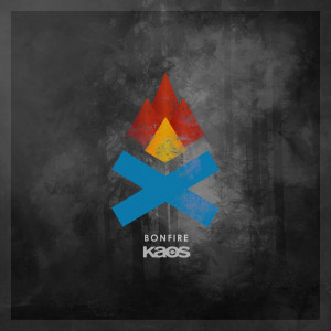 ดาวน์โหลดและฟังเพลง Bonfire พร้อมเนื้อเพลงจาก DJ Kaos