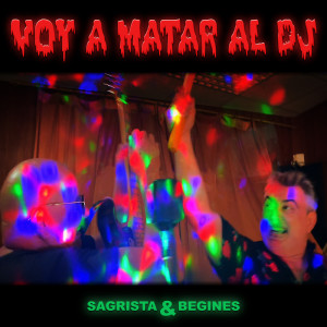 收聽Sagrista的Voy a Matar Al Dj歌詞歌曲