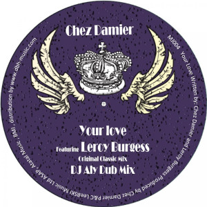 Listen to Your Love (Original Mix) song with lyrics from Chez Damier