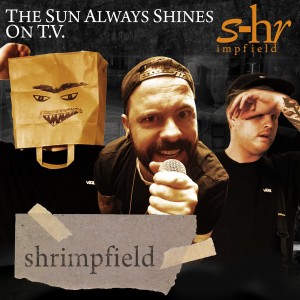 Shrimpfield的專輯The Sun Always Shines on T.V.