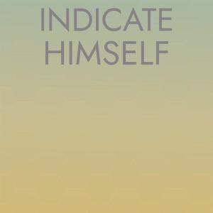 Album Indicate Himself from Various