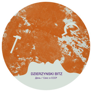 Dzierzynski Bitz的專輯День / Секс в СССР
