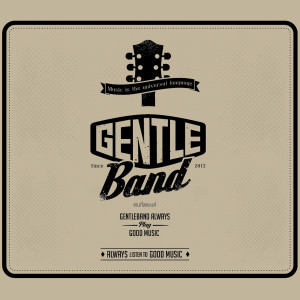 อัลบัม GENTLE BAND ศิลปิน เครสเชนโด้