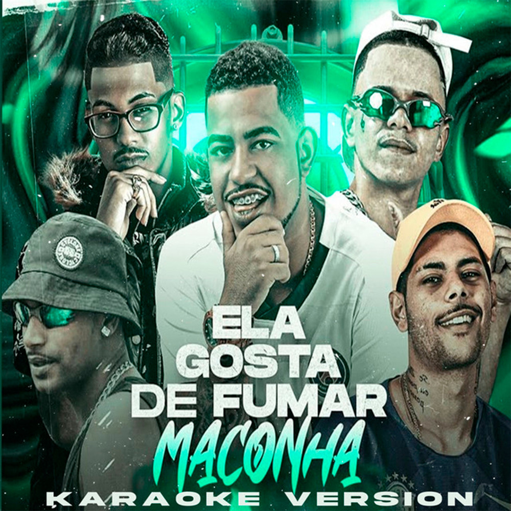 Ela Gosta de Fumar Maconha Karaoke (Karaokê Version|Explicit)