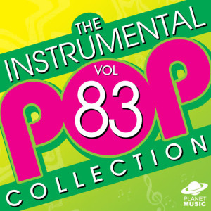 อัลบัม The Instrumental Pop Collection, Vol. 83 ศิลปิน The Hit Co.
