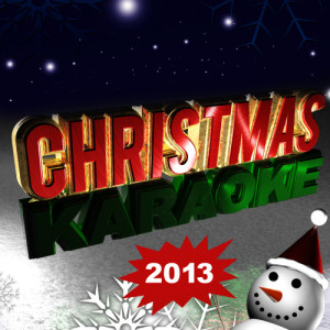 อัลบัม Christmas Karaoke 2013 ศิลปิน Karaoke Kids Krew