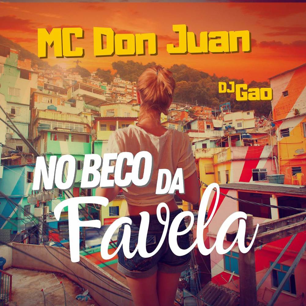 No Beco da Favela (Explicit)