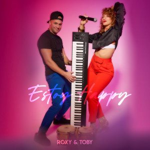 Roxy & Toby的專輯Estoy Happy