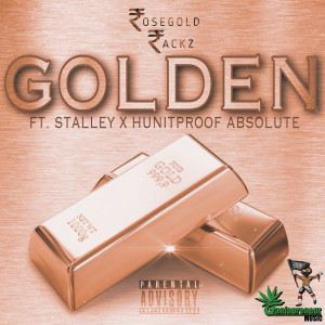 อัลบัม Golden (Explicit) ศิลปิน ROSE GOLD RACKZ